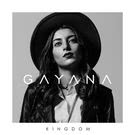 Gayana - Kingdom (Альбом) 2016