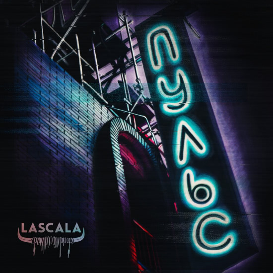 LASCALA - Пульс (Сингл) 2018
