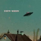 corn wave - dudeness (Альбом) 2020
