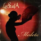 LASCALA - Muleta (Сингл) 2012