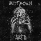 MUTAGEN / Aktd - Aktd / Mutagen (Альбом) 2019