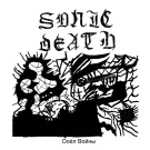 SONIC DEATH - ОСЁЛ ВОЙНЫ (Альбом) 2022