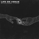 Life on Venus - Stranger Times (Сингл) 2022