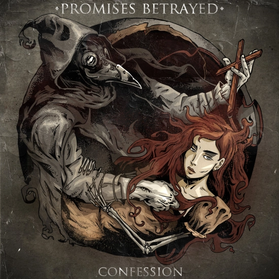 Promises Betrayed - Confession (Мини-альбом) 2014
