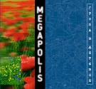 Megapolis - Гроза в деревне (Альбом) 1996