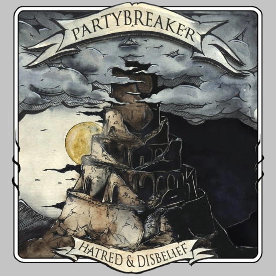 Partybreaker - Hatred & Disbelief (Альбом) 2012