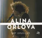 Alina Orlova - LRT Opus Live (Альбом) 2013