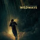 Wildways - Километры (Сингл) 2019