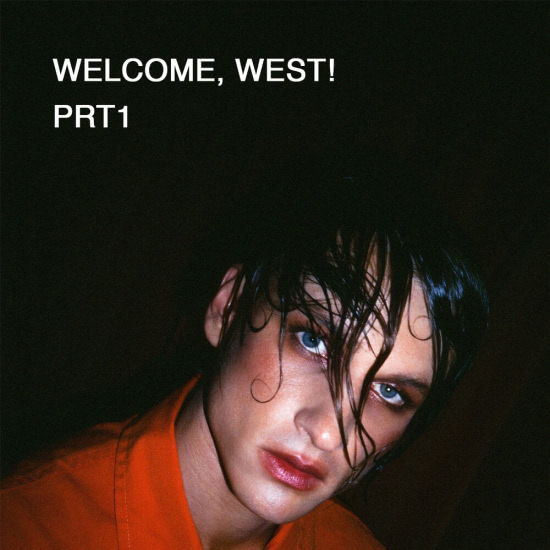 WE (МЫ) - Welcome, West! Part 1 (Альбом) 2019