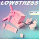 Плакса - Lowstress (Альбом) 2019