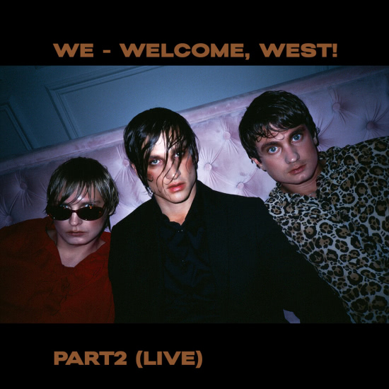 WE (МЫ) - Welcome, West! Part2 Live (Альбом) 2019