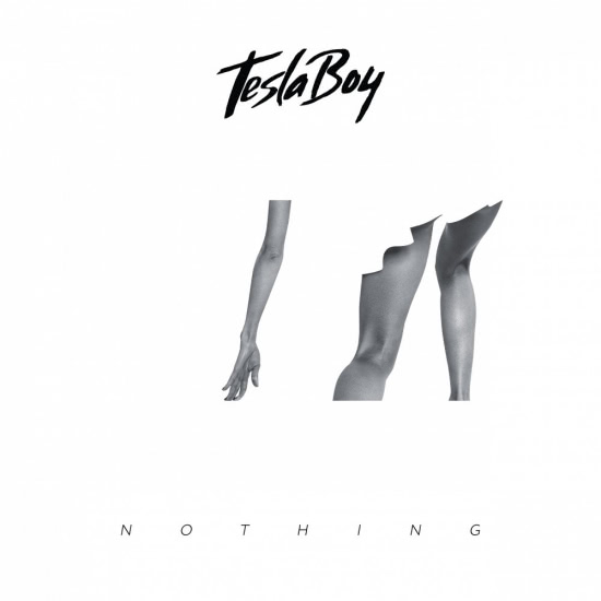 Tesla Boy - Nothing (Трек) 2015