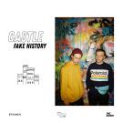 Fake History - Castle (Сингл) 2019