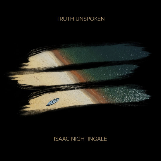Isaac Nightingale - Truth Unspoken (Трек) 2020