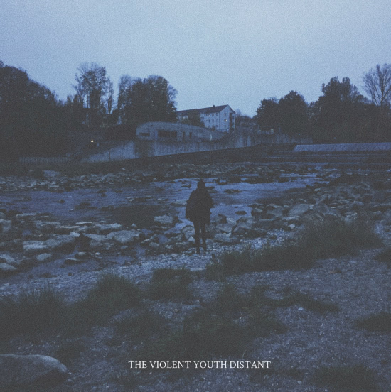 The Violent Youth - Distant (Альбом) 2019