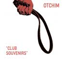 Otchim - Club Souvenirs (Альбом) 2020