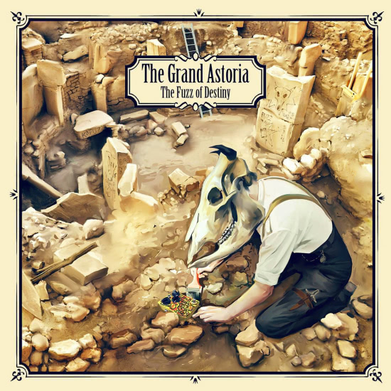 The Grand Astoria - The Fuzz of Destiny (Альбом) 2017