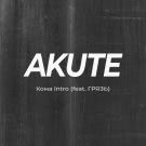 Akute, Грязь - Кома Intro (Сингл) 2019