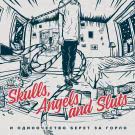 Skulls, Angels and Sluts - И одиночество берёт за горло (Альбом) 2017