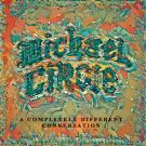 Michael Circle - A Completely Different Conversation (Альбом) 2019
