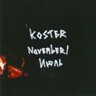 Koster - November ​/​ Июль (Альбом) 2019