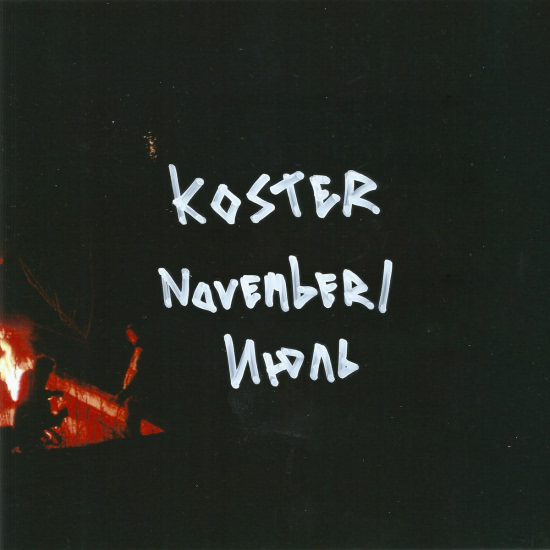 Koster - November ​/​ Июль (Альбом) 2019