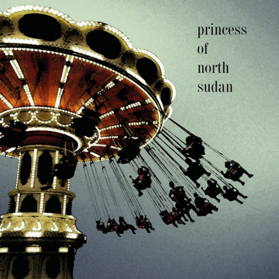 princess of north sudan - Princess of North Sudan (Альбом) 2017