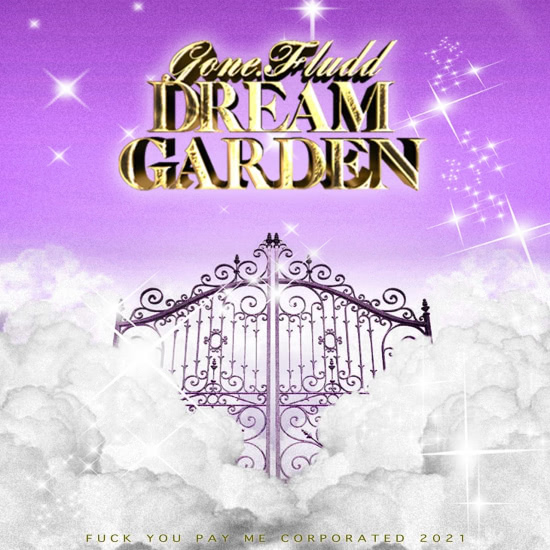 GONE.Fludd - DREAM GARDEN (Сингл) 2021