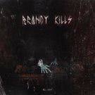 BRANDY KILLS - HELL LOVIN' (Мини-альбом) 2020