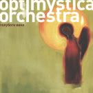 Optimystica Orchestra - Полубоги вина (Альбом) 2005