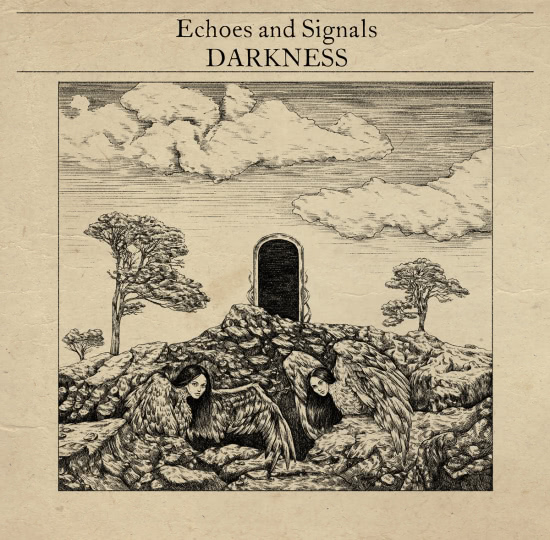 Echoes and Signals - Darkness (Сингл) 2020
