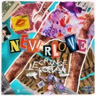 Neverlove - Le cringe total (Мини-альбом) 2021